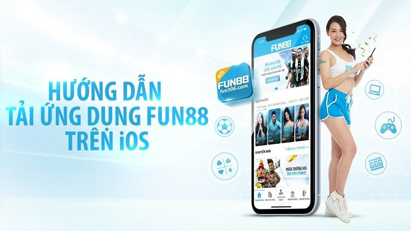 Một số lợi ích khi tải app Fun88