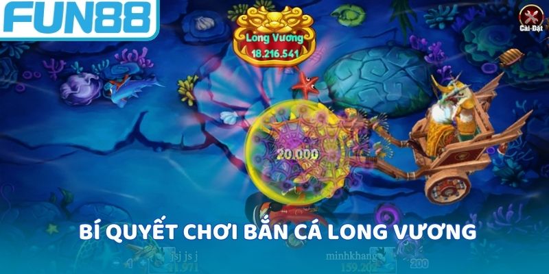 Bí kíp chơi game bắn cá tại sàn cược FUN88