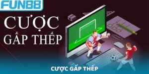 Cược Gấp Thếp