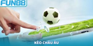 Kèo Châu Âu