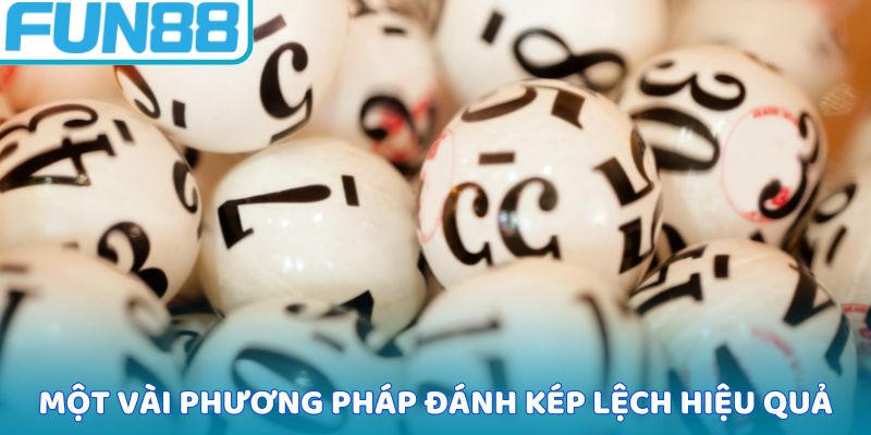 Một vài phương pháp đánh kép lệch hiệu quả